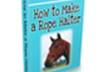 give you instructions to make a rope halter for any animal small2