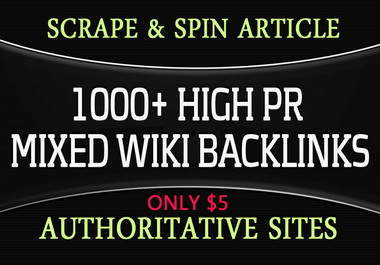 build 1000 High Pr Mixed WIKI Backlinks big2