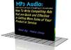 tell you how to write more compelling ads via mp3 so that you can make more sales of your product or service any product or service you sell small3