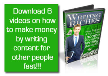 give you a copy of Writing Riches containing 6 videos that will help you to make money writing and selling articles big3