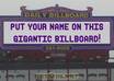 create a picture for you of a Daily Billboard with a message of your choice placed on the sign small1