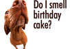 call your friend and sing Happy Birthday in cheesy lounge singer voice small1