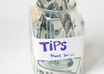 gratefully accept your tips for a job well done