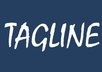 write a  tagline that suits  your business,product,service