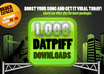 give you 1,000+ datpiff DOWNLOADS plays in 48 hours