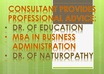 consult w professional advice as a dr of education and business and dr of naturopath in holistic health for individual or company or product