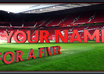 place your name at manchester united old trafford