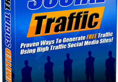 give you Unlimited Social Traffic ebook - discover 7 powerful ways to generate unlimited traffic to your site big1