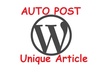 give you unique FREE Article Creator for wordpress that auto posts unique articles with related video link and affiliate links