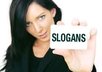come up with a slogan for your business
