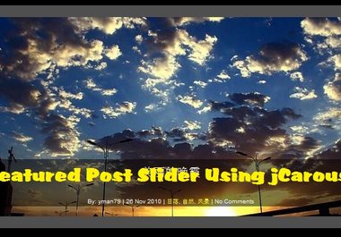 enhance your wordpress by adding the Featured Post Slider Using jCarousel big1