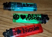 send you 3 lighters with your name on them
