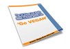 give you a copy of The Top 10 Things to Know Before Going Vegetarian eBook