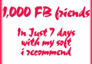 tell you how to get 1000 facebook friends in 7 days big1