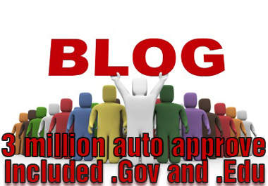 give to you over 3 million auto APPROVE high pr list big1