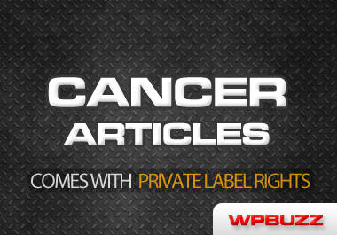 send you 280 Cancer articles with private label rights included big1