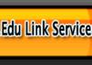 create 25 one way EDU links for your website or blog