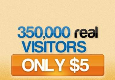 send 350,000 real visitors to your website big1
