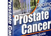 answer all your burning questions about prostate cancer