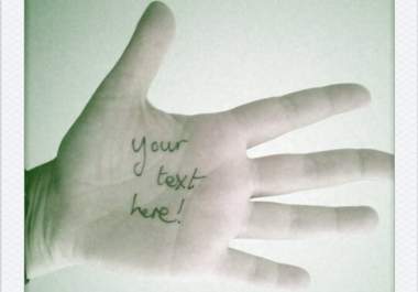 write anything you desire on my hand or wrist or even my fingers and give you 5 interesting instant style pictures big1