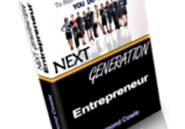give you my ebook Next Generation Entrepreneur big1