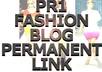 give you a PR1 link on my Fashion / Clothing/ Style / Beauty niche blog as a guest post or blogroll link