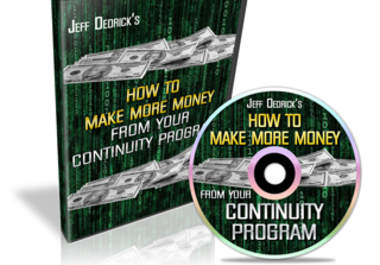 send How To Make More Money From Your Continuity Program big1