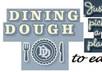 teach you how to earn dining dough certificates to eat in restaurants in US