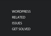 resolve Wordpress related issues