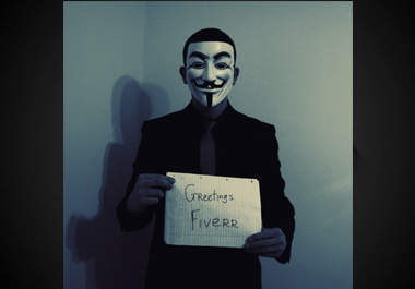 dress up in a suit wearing a Guy Fawkes mask and take a photo of me holding your message Anonymous style big1