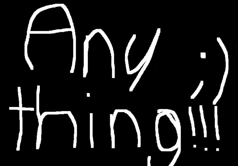 do absolutely anything small1