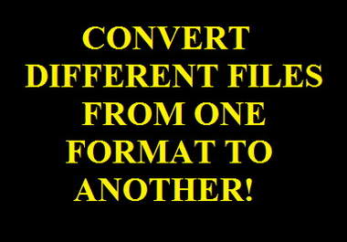 convert Up To 5 Files For You From Any File Format to Another Get Smaller Size Videos Powerpoint Presentations And Secure Document Content big1