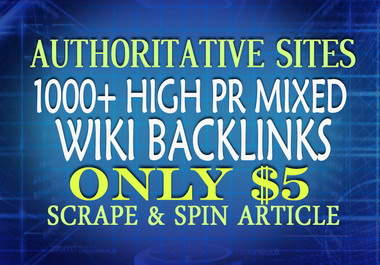 build 1000 High Pr Mixed WIKI Backlinks big1