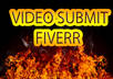 make a video SUBMISSION for you on 30 high ranking sites of video sharing small1