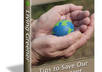 give you an ebook entitled 101 Tips To Save And Protect The Environment plus I will give you full PLR rights to them