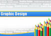 be Your Graphic Designer To Design Any And All Graphics In Any Size or Format