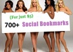 submit your unlimited Urls or Links to 700+ Social BOOKMARKS with Complete Report in 24 Hours