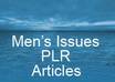 give you 140+ High Quality Mens Issues PLR Articles + Content Rewriter Software