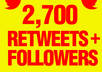 give you 2,700+ AUTHENTIC Retweets and send 2,700+ followers to your account Extremely fast